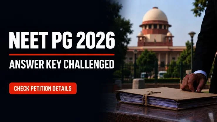 Supreme Court Issues Notice on NEET-PG 2026: Petition Seeks Disclosure of Question Paper, Answer Key