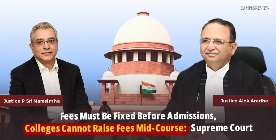 Supreme Court Bans Mid-Term Fee Hikes in Professional Courses